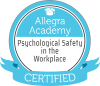 Certified Psychological Safety digital badge Allegra Academy